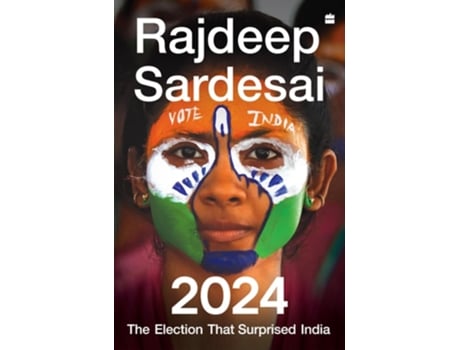 Livro 2024 de Rajdeep Sardesai (Inglês - Capa Dura)