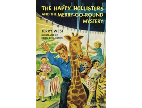 Livro The Happy Hollisters and the MerryGoRound Mystery Volume 10 de Jerry West (Inglês - Capa Dura)