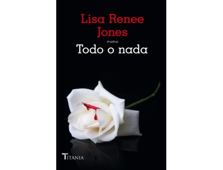 Livro Todo O Nada de Lisa Renes Jones (Espanhol)