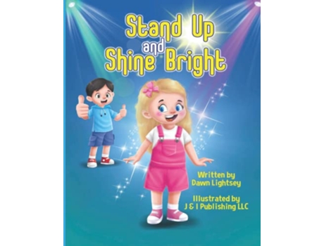 Livro Stand Up and Shine Bright de Dawn Lightsey (Inglês)