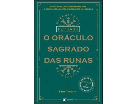 Livro Futhark - O Oráculo Sagrado das Runas de Edred Thorsson