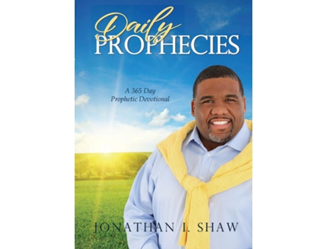 Livro Daily Prophecies 365 Day Prophetic Devotional De Shaw, Jonathan Et Al. (inglês)