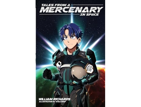 Livro Tales From A Mercenary In Space de William Richards (Inglês)