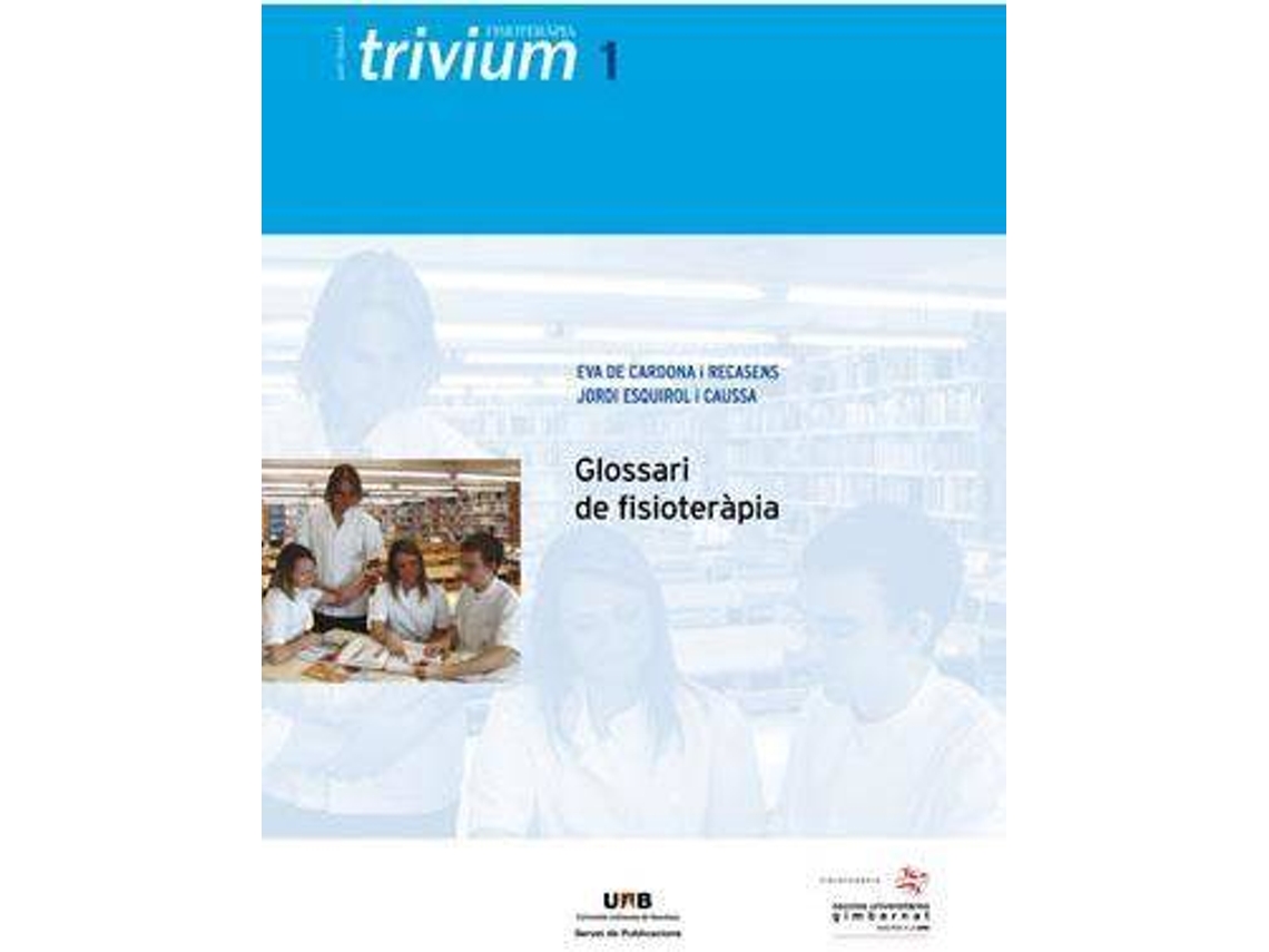 Livro Glosari de fisioterapia de Eva De Cardona I Recasens e Jordi Esquirol I Caussa (Espanhol)