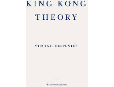 Livro King Kong Theory De Virginie Despentes, Traduzido Por Frank Wynne (Inglês)