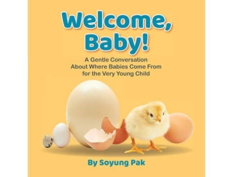 Livro Welcome, Baby! de Soyung Pak (Inglês)