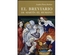Livro El breviario de Martín el Humano : un códice de lujo para el Monasterio del Poblet de Josefina Planas Badenas (Espanhol)
