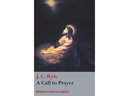 Livro A Call to Prayer de J C Ryle (Inglês)