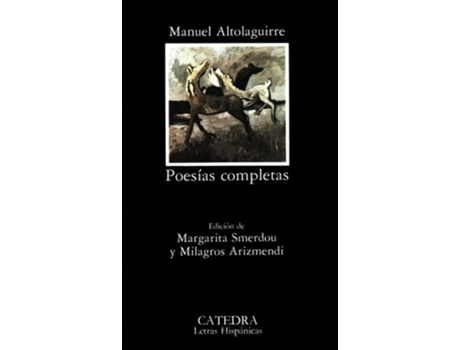 Livro Poesías Completas De Manuel Altolaguirre (espanhol)