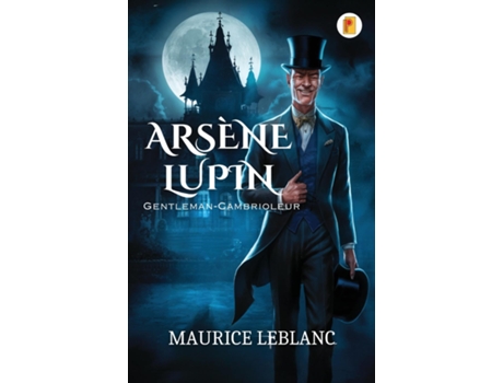Livro Arsène Lupin, Gentleman-Cambrioleur de Maurice Leblanc (Inglês)