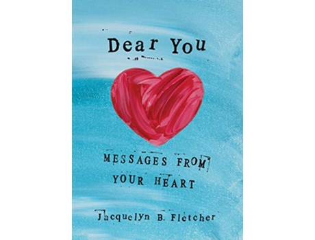 Livro Dear You Messages from Your Heart de Jacquelyn B Fletcher (Inglês)