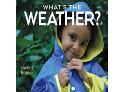 Livro Whats the Weather? de Shelley Rotner (Inglês)