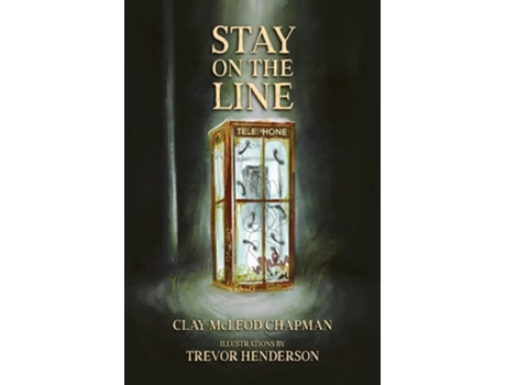 Livro Stay on the Line de Clay McLeod Chapman (Inglês)