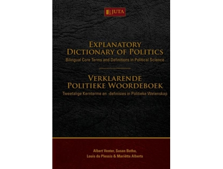 Livro Explanatory Dictionary Of Politics Bilingual Core Terms And Definitions In Political Science De A Venter (inglês)