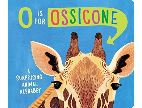Livro O Is for Ossicone de Hannah Eliot (Inglês - Capa Dura)