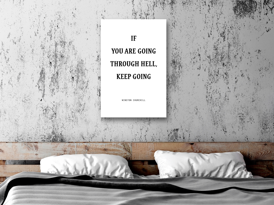 Quadro ARTGEIST If You Are Going Through Hell, Keep Going (1 Part) Vertical (40x60)
