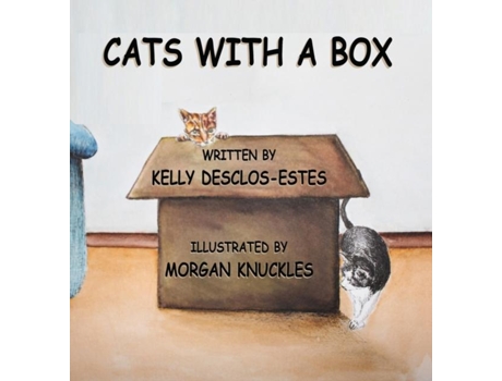 Livro Cats With A Box De Kelly Desclos-estes (inglês)