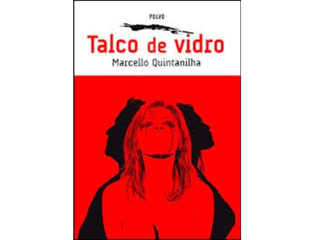 Livro Talco de Vidro .
