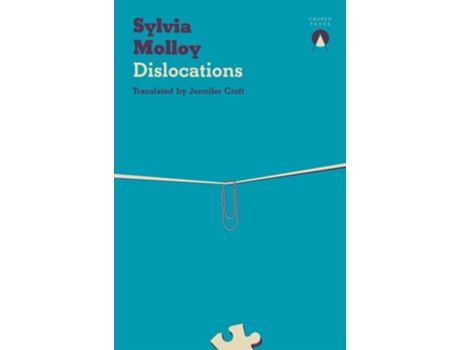 Livro Dislocations de Sylvia Molloy (Inglês)