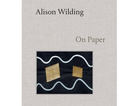 Livro Alison Wilding On Paper de Dr Penelope Curtis (Inglês - Capa Dura)