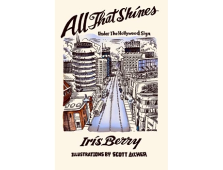 Livro All That Shines Under The Hollywood Sign de Iris Berry (Inglês)