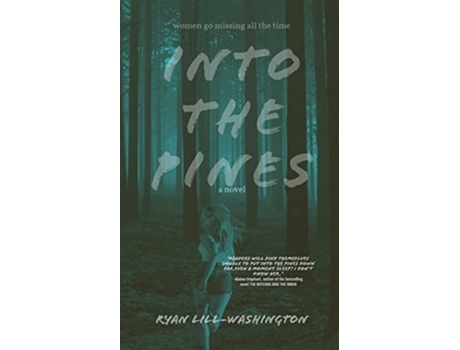 Livro Into The Pines de Ryan Lill-Washington (Inglês)