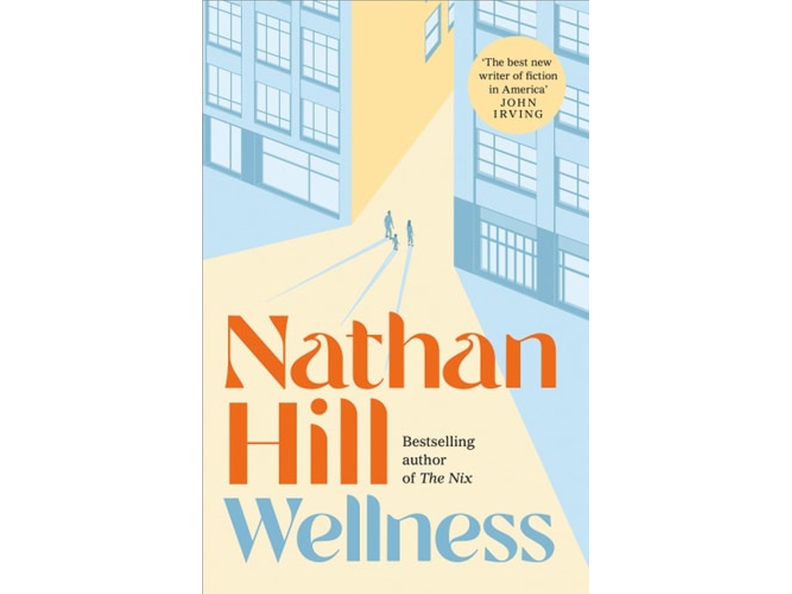 Livro Wellness De Nathan Hill (inglês - Capa Dura)