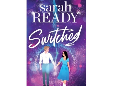 Livro Switched de Sarah Ready (Inglês)