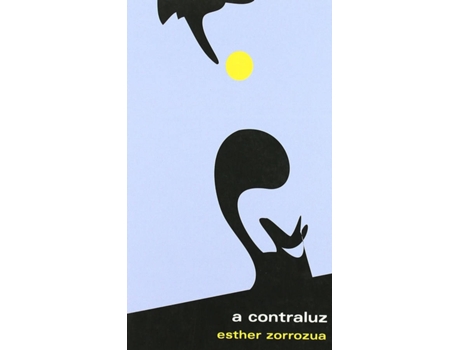 Livro A Contraluz de Esther Zorrozua (Espanhol)