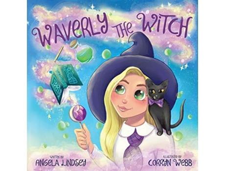 Livro Waverly the Witch A Magical Adventure for Children Ages 39 de Angela Lindsey (Inglês)