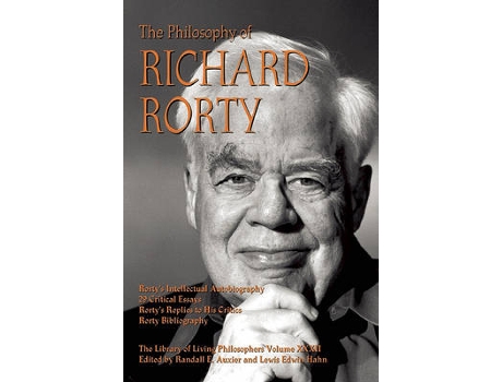 Livro the philosophy of richard rorty de edited by randall e auxier , edited by lewis edwin hahn (inglês)