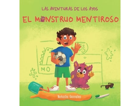 Livro El Monstruo Mentiroso de Natasha Gonzalez (Inglês)