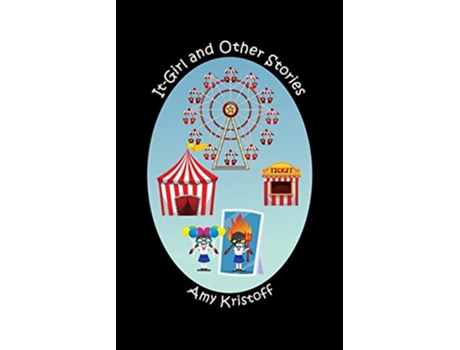Livro ItGirl and Other Stories de Amy Kristoff (Inglês)
