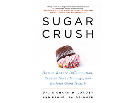 Livro Sugar Crush de Dr Richard Jacoby e Raquel Baldelomar (Inglês)