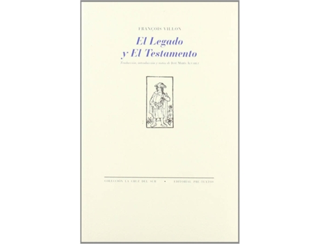 Livro El Legado Y El Testamento de Fracois Villon (Espanhol)