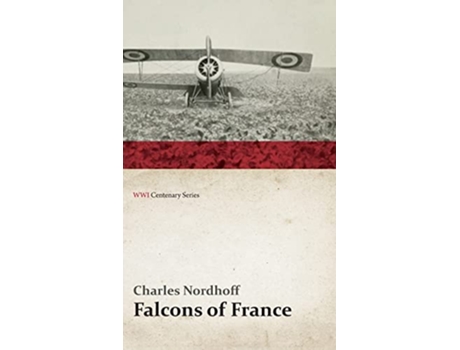 Livro Falcons of France de Charles Nordhoff (Inglês)