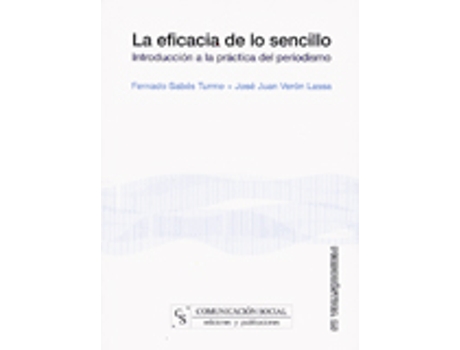 Livro La Eficacia De Lo Sencillo de Fernando Sabés Turmo (Espanhol)