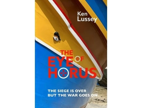 Livro The Eye of Horus de Ken Lussey (Inglês)
