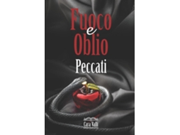 Livro Fuoco E Oblio Peccati De Cara Valli (inglês)