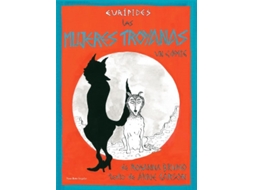 Livro Las Mujeres Troyanas de Carson e Anne