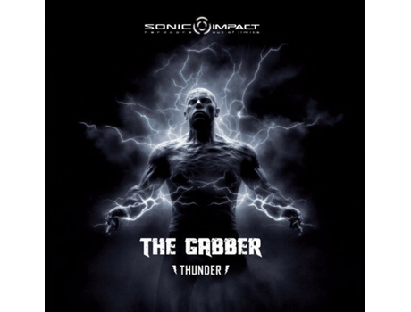 Vinil Thunder, The Gabber Sonic Impact