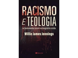 Livro Racismo E Teologia De Diversos (português Do Brasil)