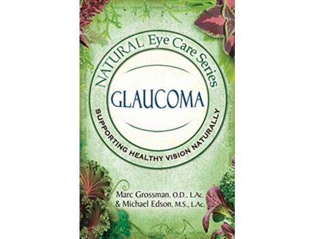 Livro Natural Eye Care Series de Marc Grossman, Od et al. (Inglês)