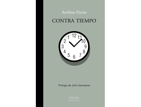 Livro Contra Tiempo de Avelino Fierro Gómez (Espanhol)
