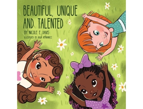 Livro Beautiful, Unique And Talented De Nicole Davis (inglês)