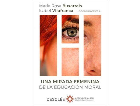 Livro Una Mirada Femenina De La Educacion Moral