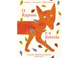 O Raposo E A Estrela De Coralie Bickford-smith