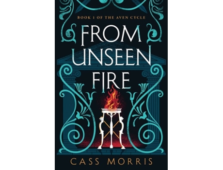 Livro From Unseen Fire De Cass Morris (inglês)