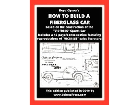 Livro How To Build A Fiberglass Car De Floyd Clymer (inglês)