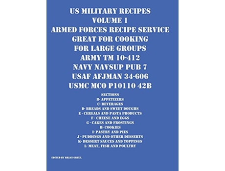 Livro US Military Recipes Volume 1 Armed Forces Recipe Service Great for Cooking for Large Groups de Greul Brian (Inglês)